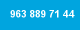 963 889 71 44
